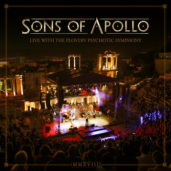 Live With The Plovdiv Psychotic Symphony | Sons Of Apollo