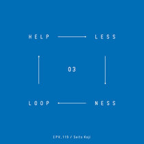 Helplessness Loop_03 cover art