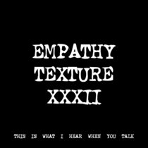 EMPATHY TEXTURE XXXII [TF01118] cover art