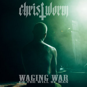Waging War (on the Will of Man) cover