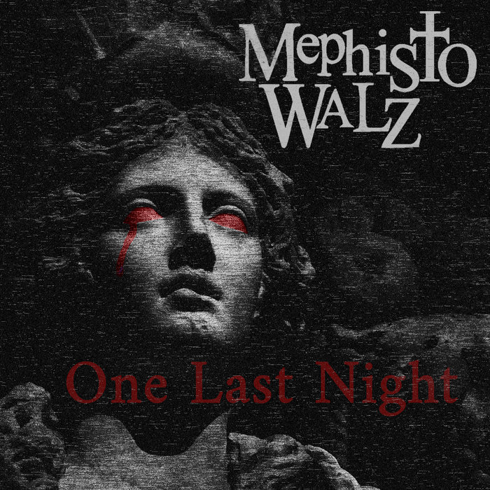 Mephisto Walz レコード One Last Night | Mephisto Walz