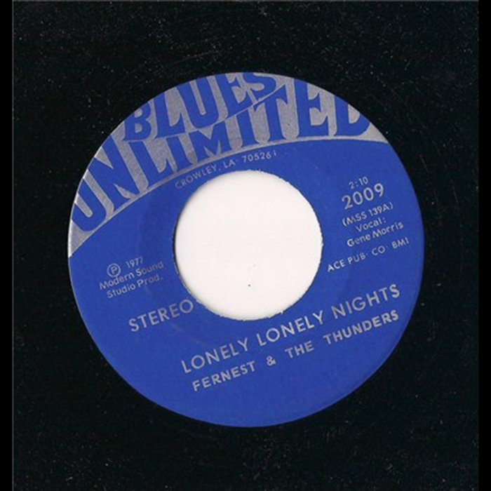 Lonely Lonely Nights | Fernest And The Thunders
