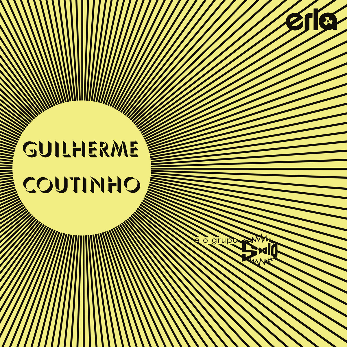 Guilherme Coutinho収録　erla レア Guilherme Coutinho E O Grupo Stalo | Guilherme Coutinho E O Grupo