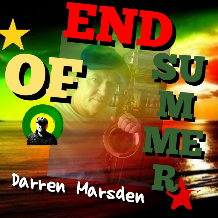 End Of Summer Darren Marsden end-of-summer-darren-marsden