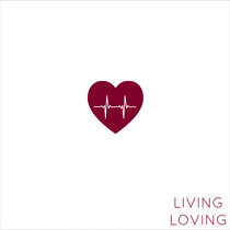 Living & Loving cover art