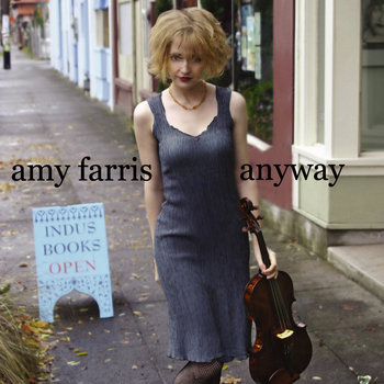Anyway | Amy Farris