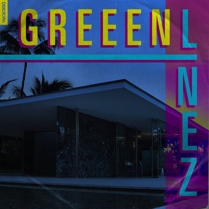 Greeen Linez | Greeen Linez