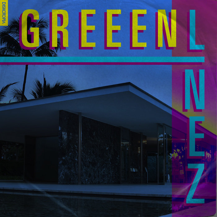 Greeen Linez | Greeen Linez