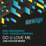 Do U Love Me (Jon Cutler Remixes )