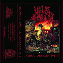 Vile Apparition - Atrocious Captivity cover art