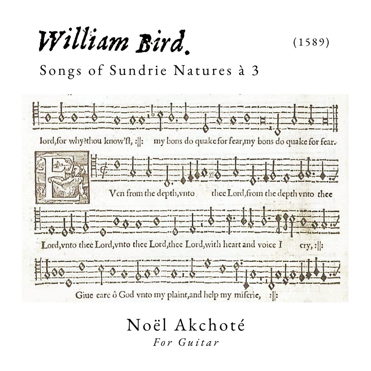 William Byrd – Songs of Sundrie Natures à 3 (1589), (For
