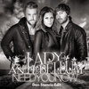 Lady Antebellum - Need You Now (Dan Stanciu Edit)