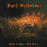 Dark Reflection - Under the Sign of Vlad Țepeș