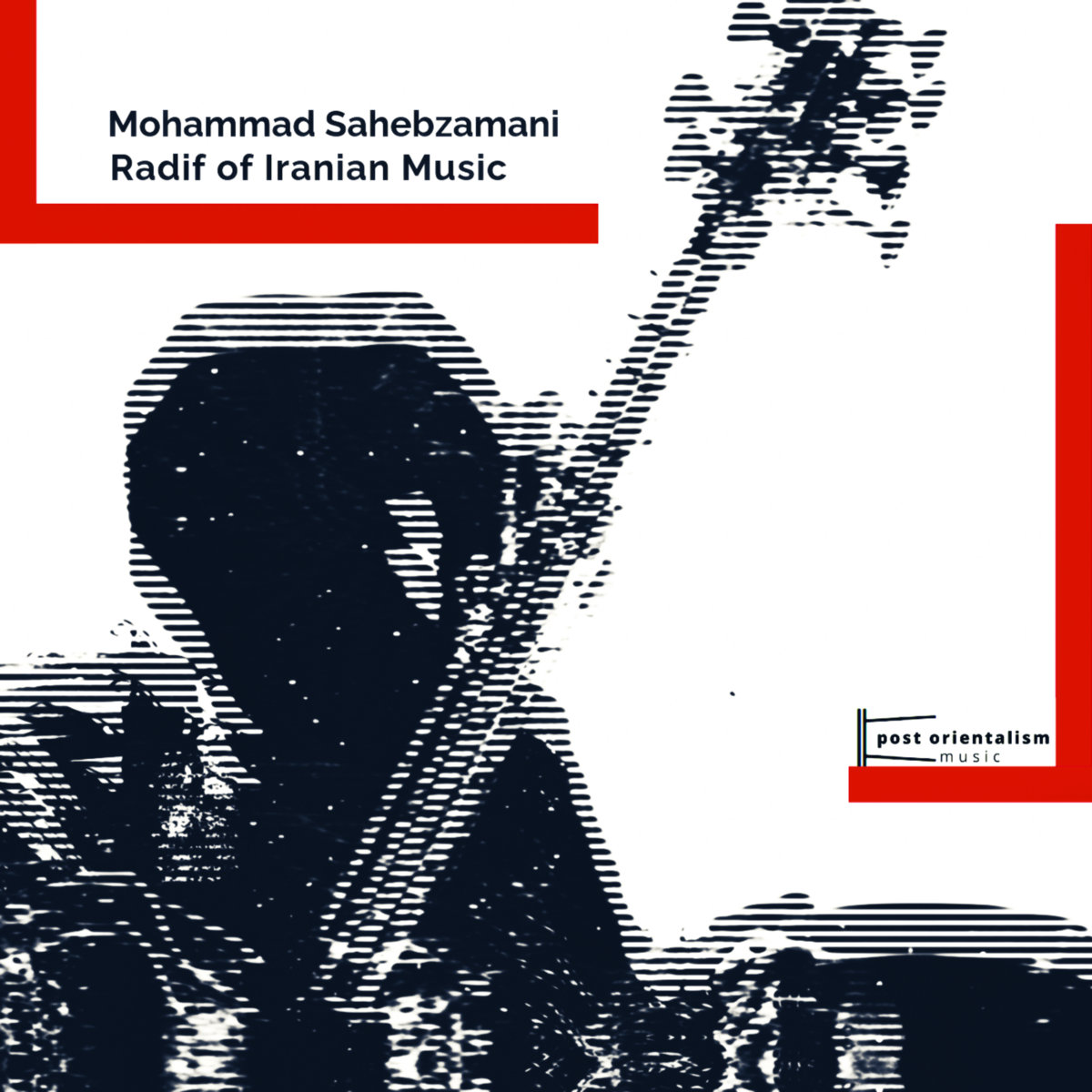 Radif Radif of Iranian Music | Mohammad Sahebzamani | Post Orientalism Music