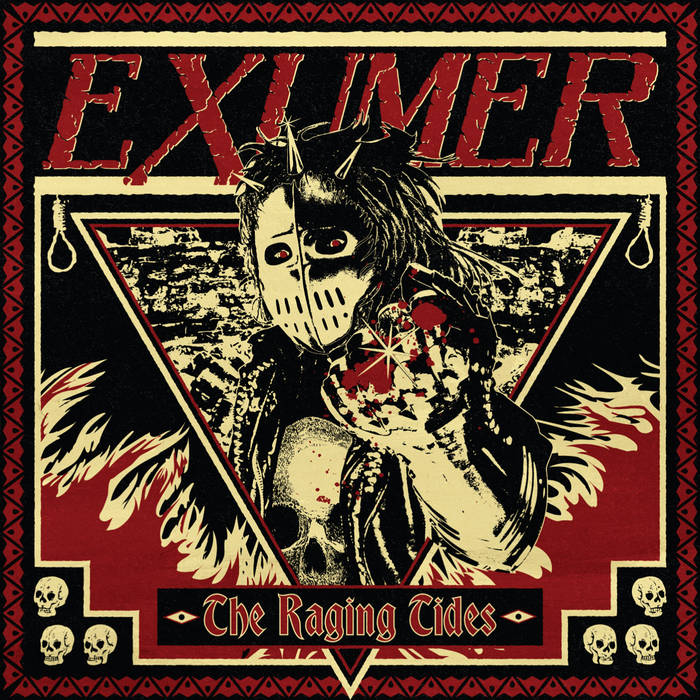 The Raging Tides | Exumer