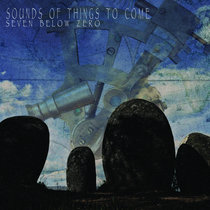 Sounds Of Things To Come cover art