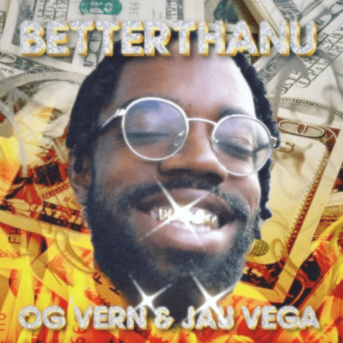 THE BENZ LOOK LIKE KANE OG VERN & Jay Vega OG VERN