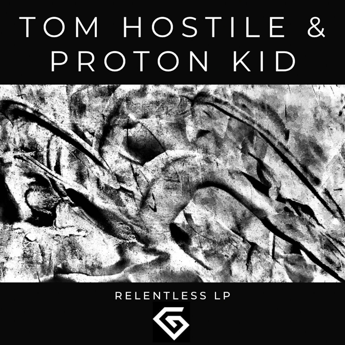 GIILP004 - Tom Hostile & Proton Kid - Relentless LP | G I I D U P