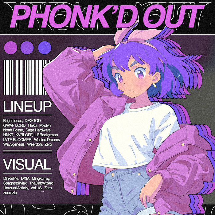 a*e様 JK / Gotta Be Live Volume One PHONK'D OUT | Various | VILL4IN