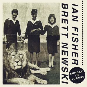 Sunday in August (ft. Brett Newski)Ian Fisher, Brett Newski cover
