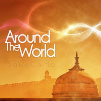SaReGaMa — Around The World