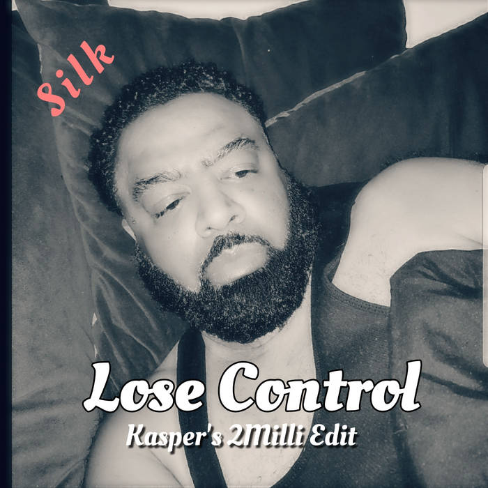 Lose Control(KB's 2Milli Edit) | Kasper Burnstein