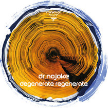Degenerate Regenerate cover art