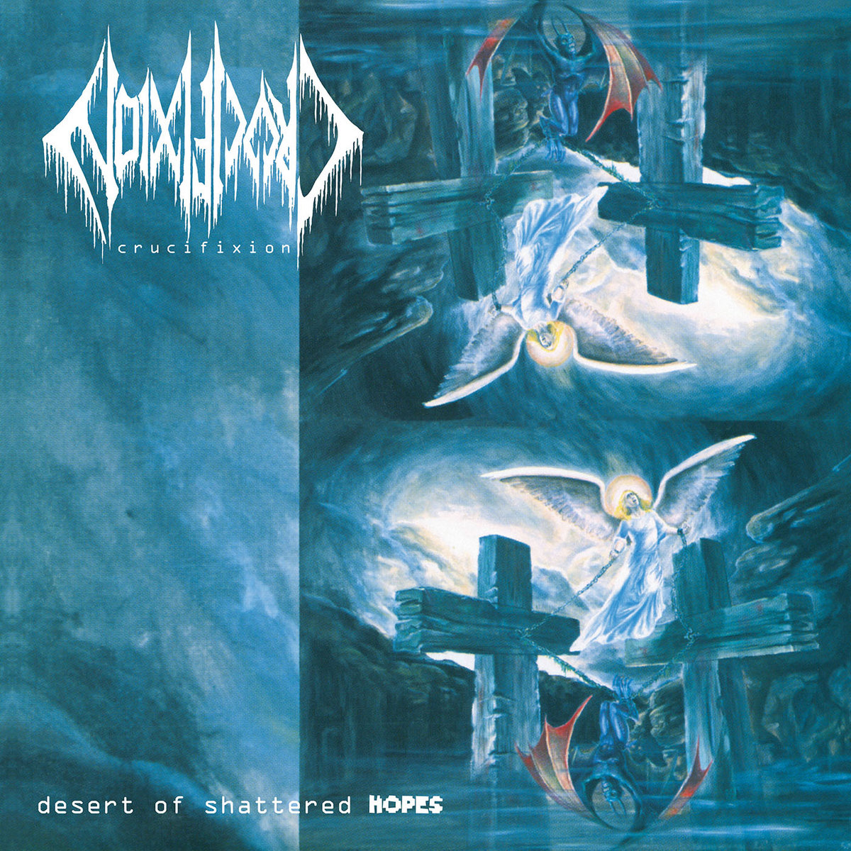 Desert of Shattered Hopes | CRUCIFIXION (USA) | Nuclear Winter Records