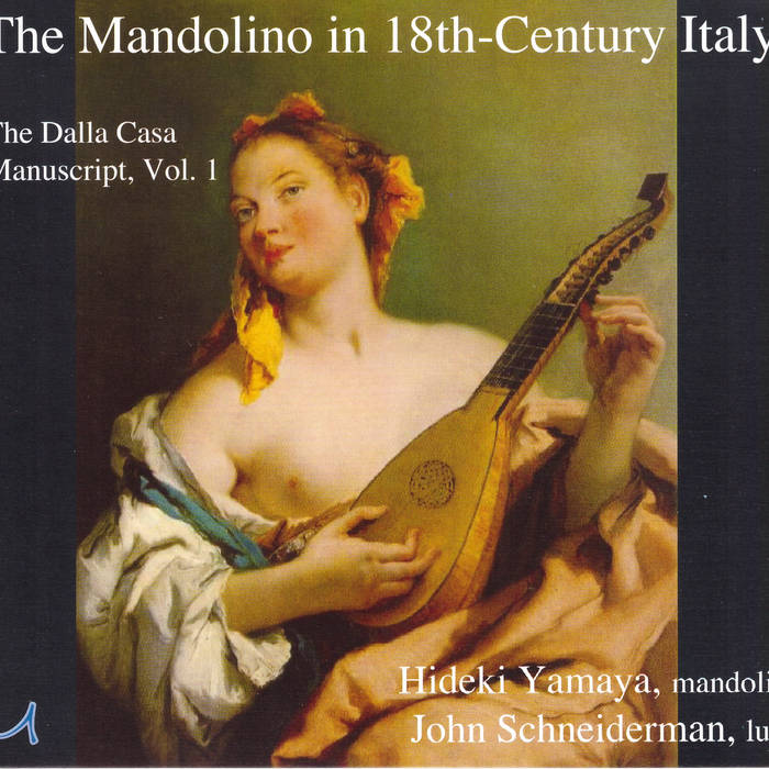 The Mandolino in 18th-Century Italy | HIdeki Yamaya, mandolino