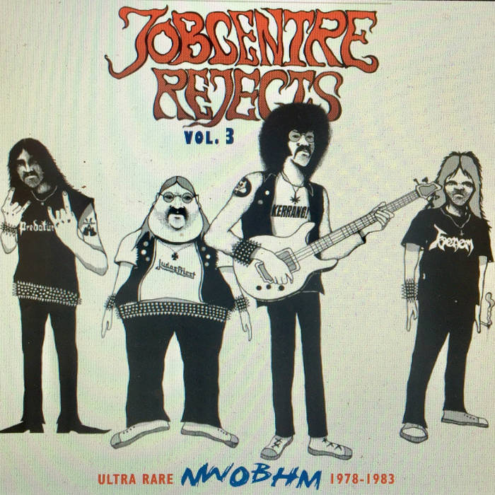 趣味 FORGOTTEN ARCHIVES 3 Jobcentre Rejects Vol 3 - Ultra Rare NWOBHM 1978-1983