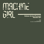 Machine Girl (w/ Line47)