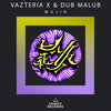 Vazteria X & Dub Malub - Majin