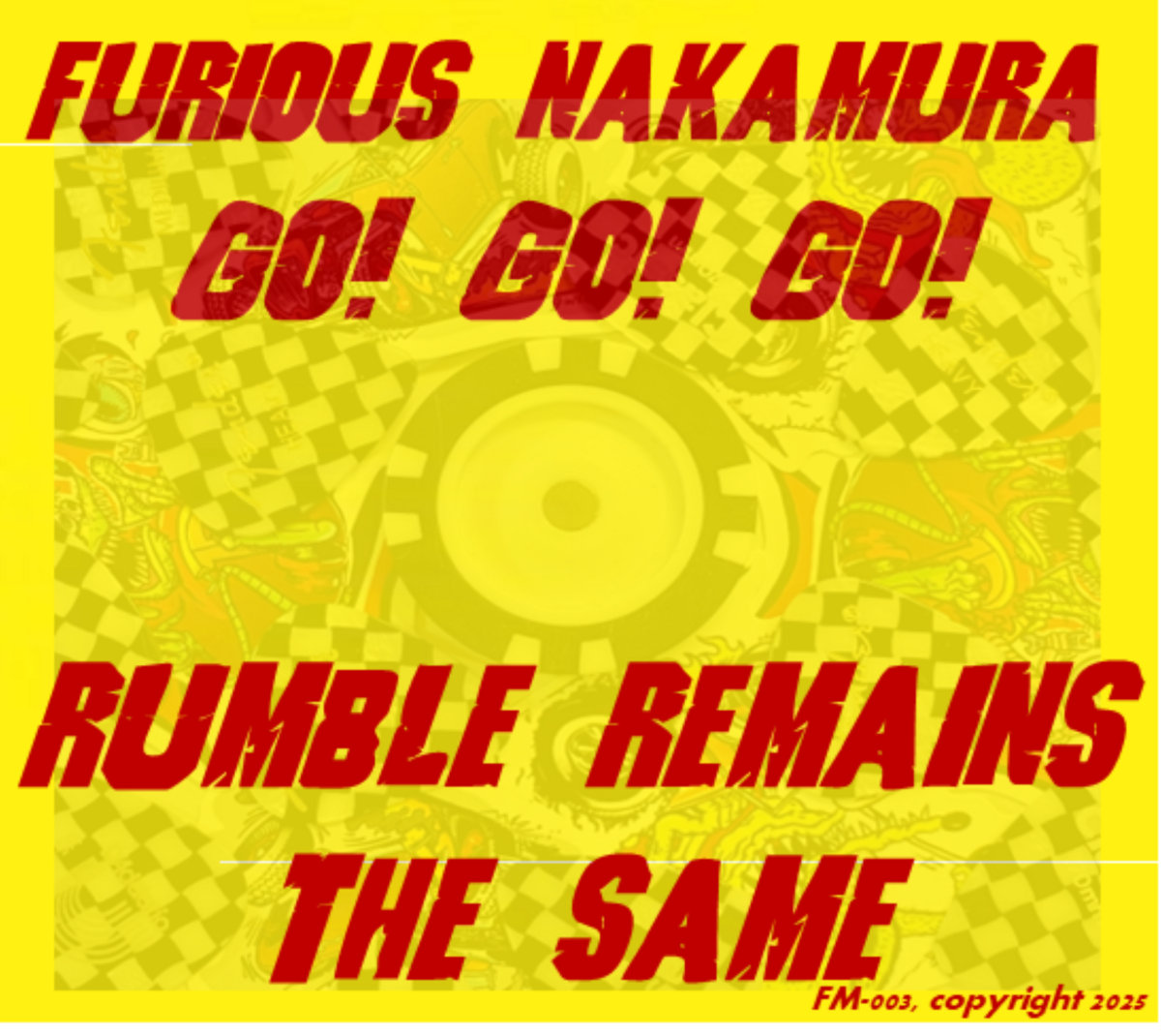 GO! GO! GO! | Furious Nakamura