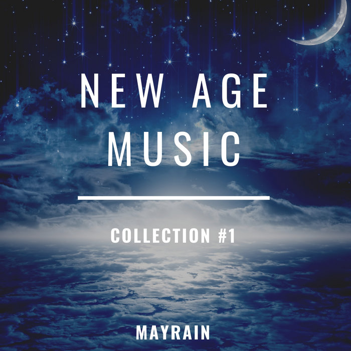 New Age Music Collection 1 Mayrain