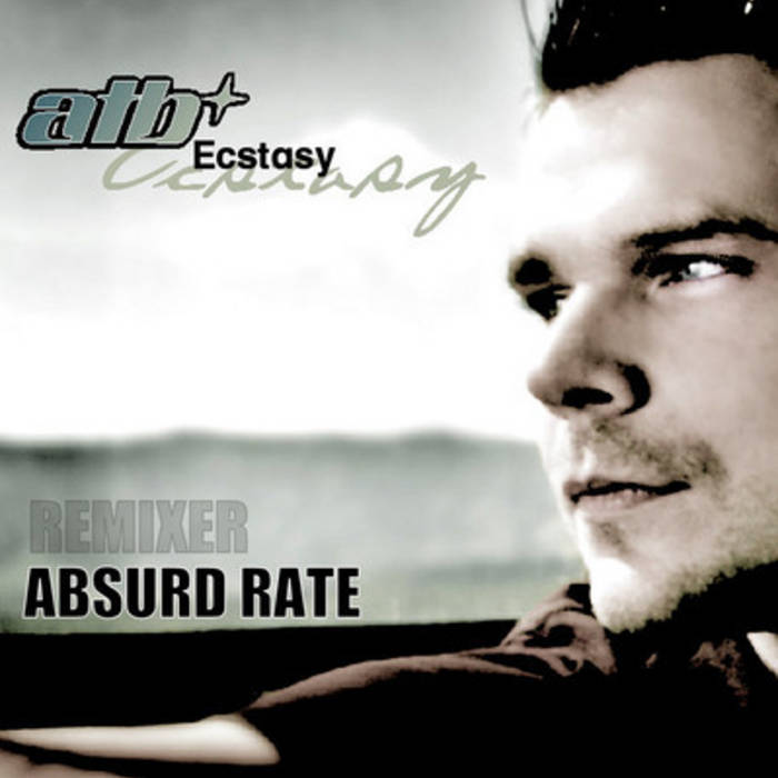 ATB - Ecstasy (Absurd Rate Remix) | Absurd Rate