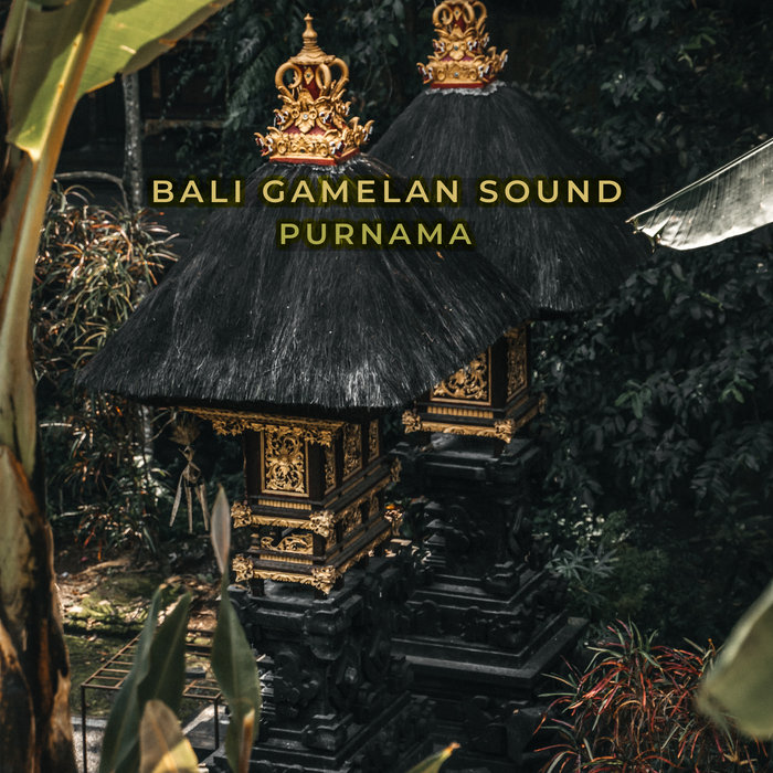 Full Moon, Gong Kebyar Bali Gamelan Sound