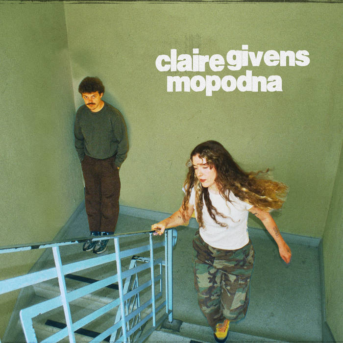 Claire Givens & MoPodna - Claire Givens & MoPodna