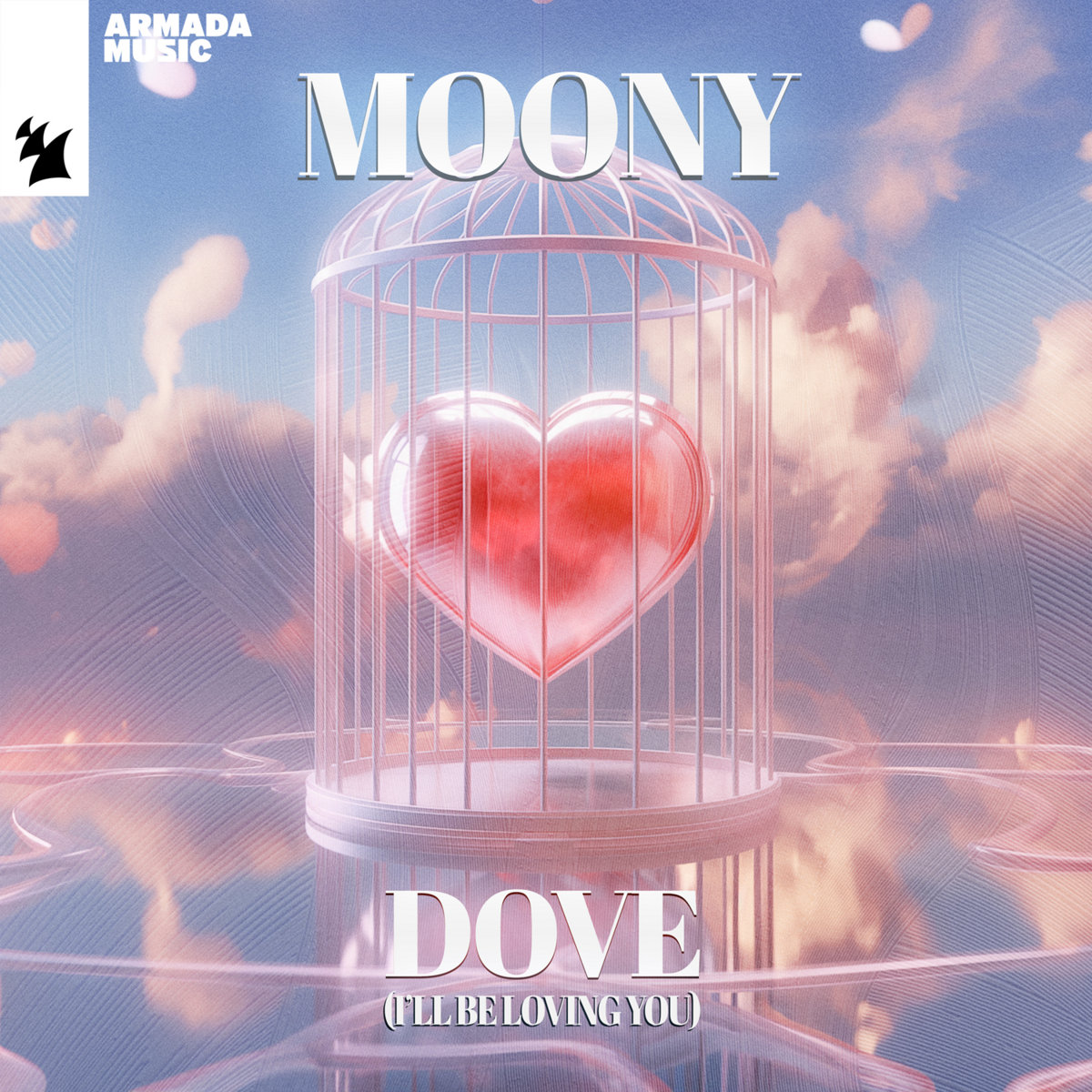 Moony / Dove (I'll Be Loving You) レコード Dove (I'll Be Loving You) | Moony | Armada Music