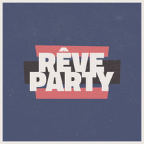 Rêve Party feat Mademoiselle Ely cover art