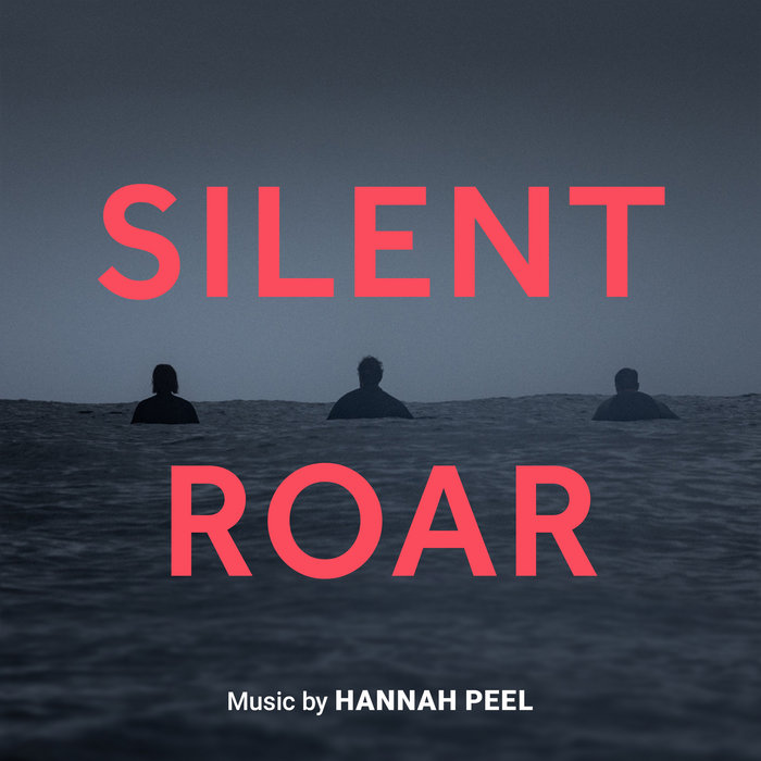 silent-roar-original-film-soundtrack-hannah-peel