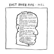East River Pipe — Mel (30th Anniversary Reissue)