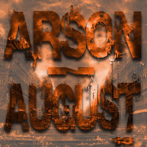 Arson N August16H1 cover art