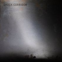 Shock Corridor - Shock Corridor