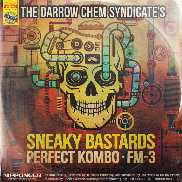 Sneaky Bastards THE DARROW CHEM SYNDICATE Nipponeer Records