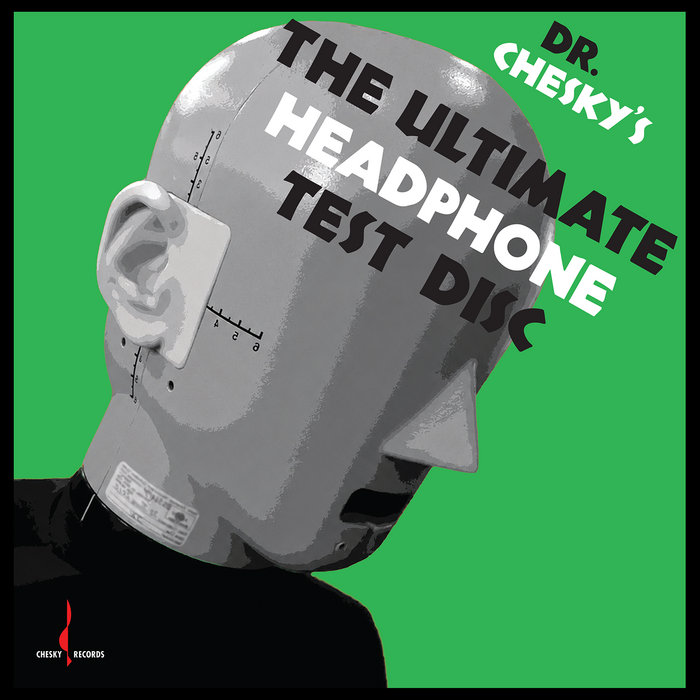 Pochette de The Ultimate Headphone Test Disc par Dr. Chesky