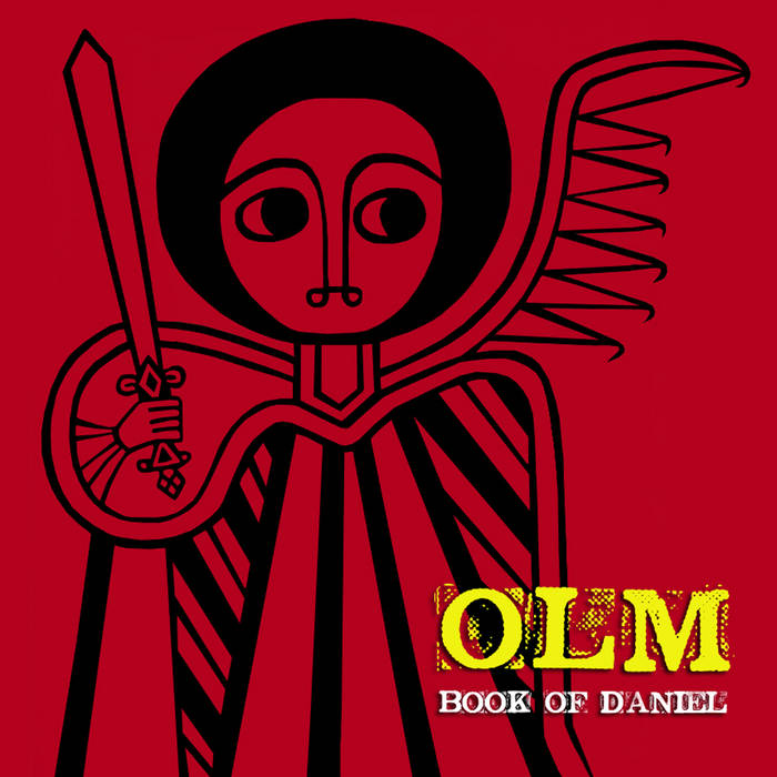 Book Of Daniel [FREE DOWNLOAD] | O.L.M. | Dubophonic Records