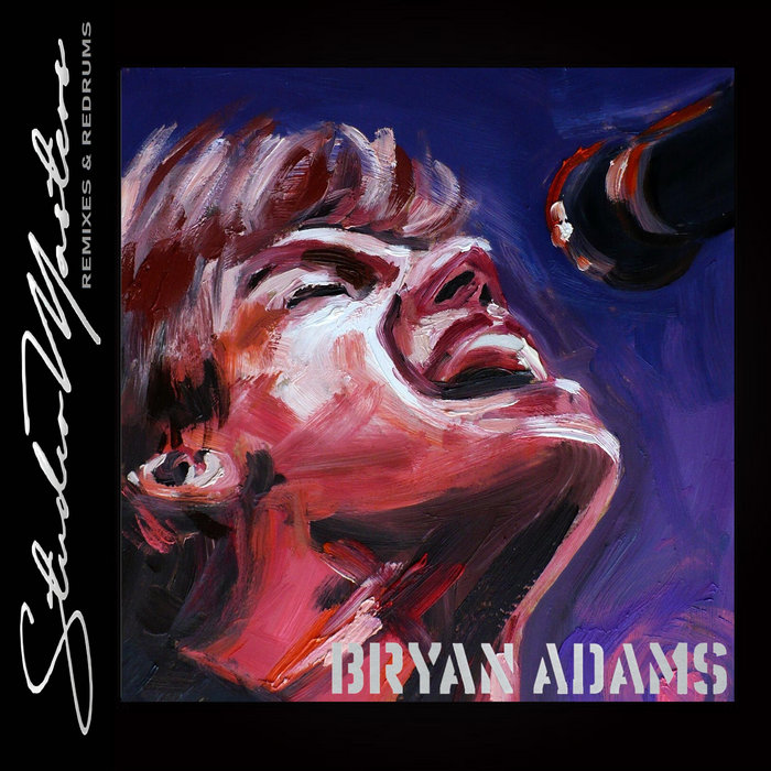 Bryan Adams (SM Remix) | Studio Masters