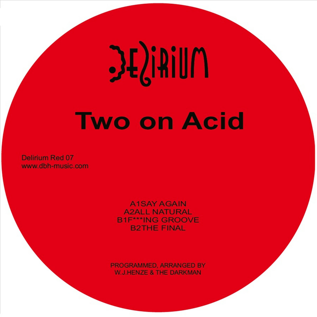 Delirium Red 07 | Two On Acid | dbh-music