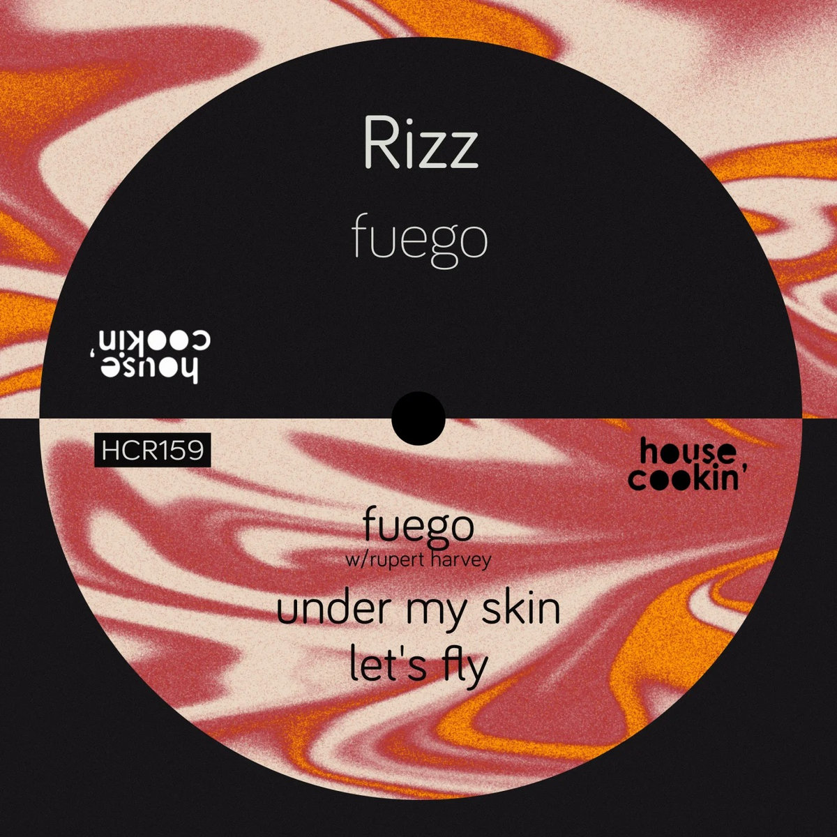 Harvey Rizz Fuego | Rizz (BE), Rupert Harvey | House Cookin Records