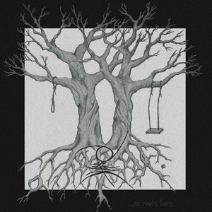 ...as roots burn cover
